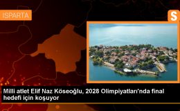 Milli atlet Elif Naz Köseoğlu, Los Angeles 2028 Olimpiyatları’nda madalya hedefliyle çalışmalarına devam ediyor